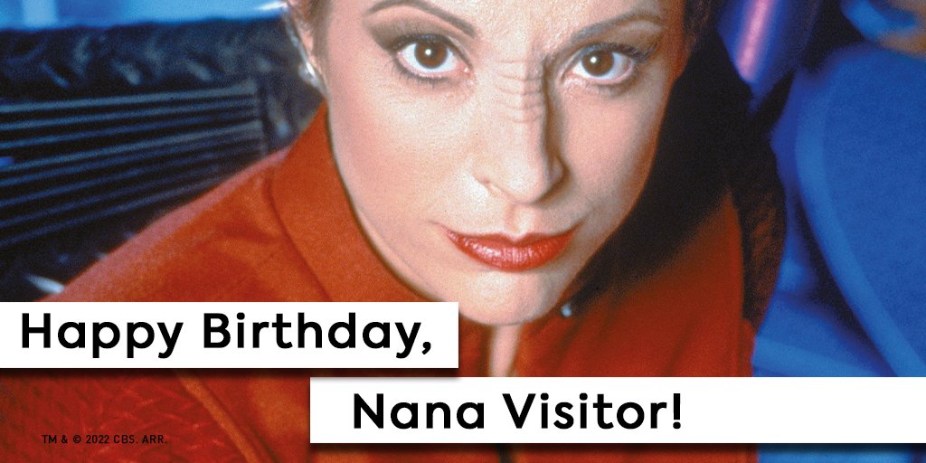 Happy Birthday, Nana Visitor!  