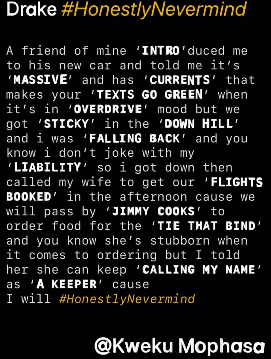 IkonShepherd's tweet photo. Help retweet this album storyline made for Drake album #HonestlyNevermind

Written by @KwekuMophasa

#HonestlyNevermind #OVO #Drake https://t.co/zK9hA90unL