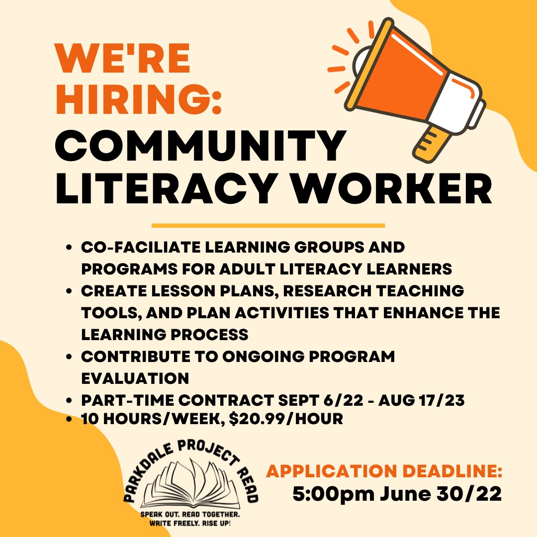 ParkdaleRead's tweet photo. PPR is hiring a Community Literacy Worker! Submit your cover letter and resume by 5:00pm on June 30th to apply for this amazing opportunity. For more details about this position, visit our website: https://t.co/Ctjaomd8tt #Hiring #Parkdale #ParkdaleLove #Toronto https://t.co/seUMcrXemD