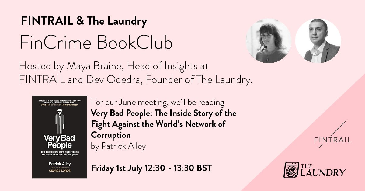 ✅ 📚Don't forget to Sign up for the FinCrime Book Club! 

We will be discussing “Very Bad People: The Inside Story of the Fight Against the World's Network of Corruption” by Patrick Alley

🗓 Friday 1st July @ ⏰ 12:30pm BST

Register Free: ow.ly/e1wk50JBrRT
 
#bookclub
