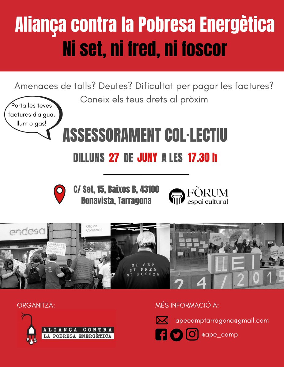 ape_camp's tweet photo. ⏩ Tens amenaces de talls de llum o aigua? Deutes? 

👉 Vine al pròxim assessorament col·lectiu per compartir amb la resta el teu cas.

💪 Col·lectivament tenim més força per fer front a l'abús de les empreses!

📅 27 de juny
⏰ 17.30h 
📍C/ Set, 15, Bonavista, Tarragona https://t.co/eKsytaeb1u