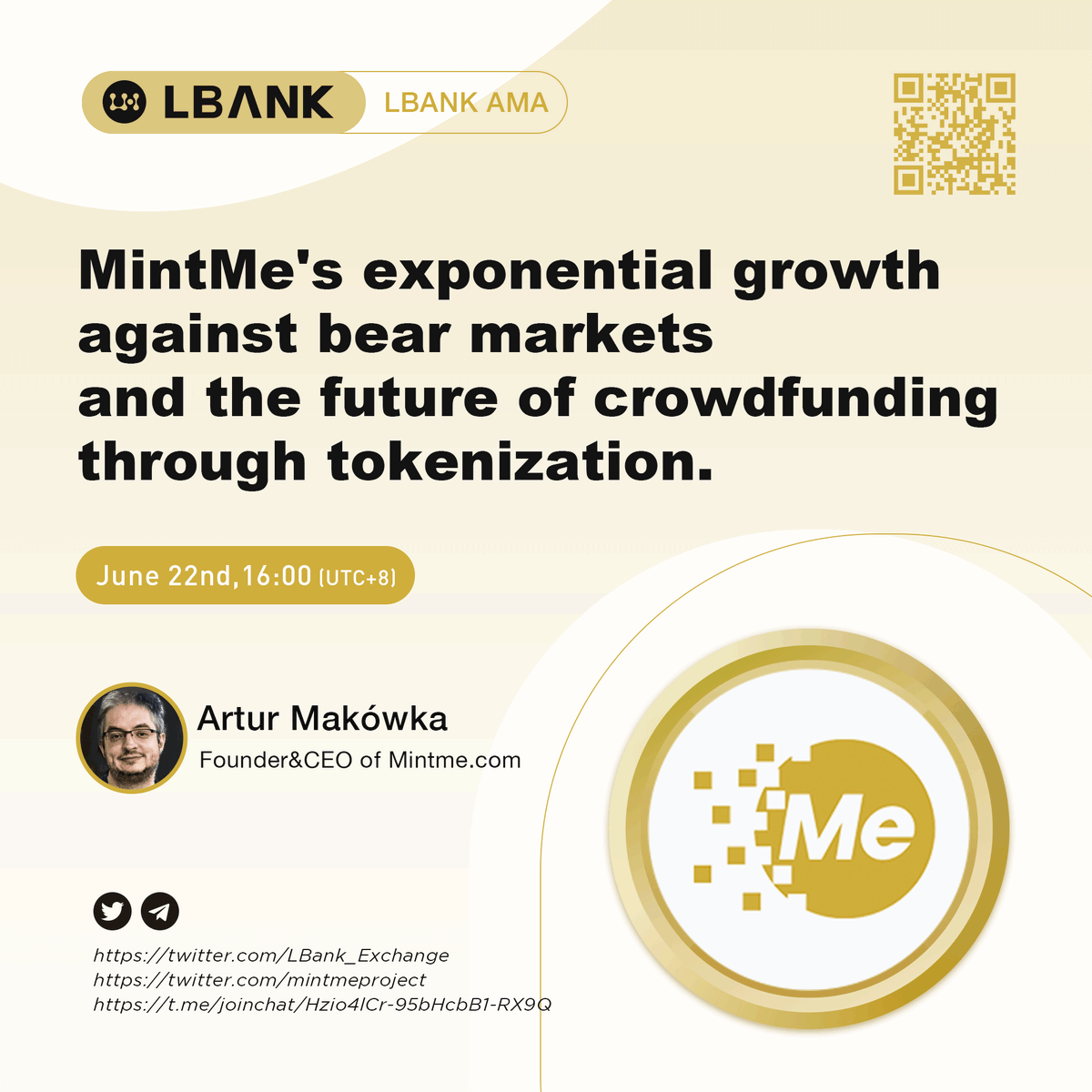 LBank_Exchange's tweet photo. 👏 Upcoming AMA with $MINTME team @mintmeproject 

🎤 Speaker: Artur Makówka, Founder &amp; CEO of https://t.co/yBoLYEmIKX

⏲️ Time: June 22  16:00

♟️ Venue: https://t.co/3UkM4ZOx3v 

🎁 Reward: $1,000 $MINTME

💠 Join the Campaign: https://t.co/TBPbRUeC4Z

#crypto #LBankAMA https://t.co/twnM7JNBaP