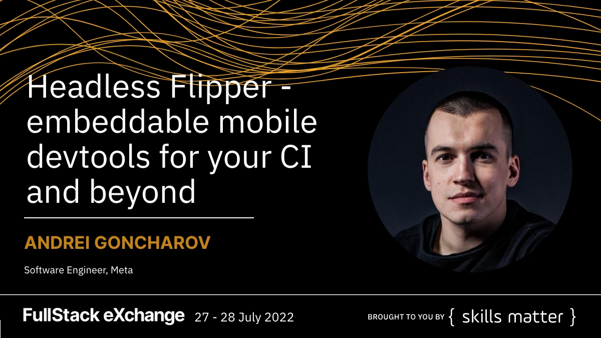 ICYMI:  <a href="/ai_goncharov/">Andrey Goncharov</a> from <a href="/Meta/">Meta</a> joining #Fullstack eXchange! 

Andrey will go over how #Flipper can now be easily used for remote debugging, embedding, #CI integration, and more! 

Register for #FullStackX now: bit.ly/3zcOkSJ