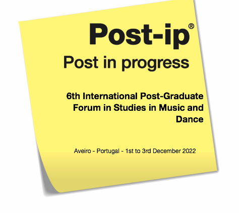 inet_md's tweet photo. Call for Papers | Post-ip’22 – 6th International Post-Graduate Forum for Studies in Music and Dance - https://t.co/dZganzr7k6 https://t.co/XLa8vaEabB