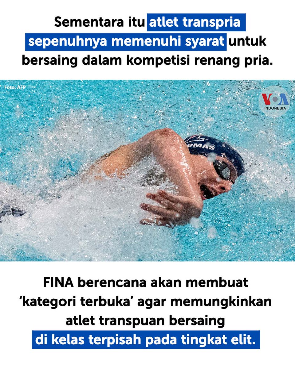 voaindonesia's tweet photo. Meski partisipasi atlet transpuan dibatasi, FINA berencana untuk membuat kompetisi ‘kategori terbuka’ untuk memungkinkan transpuan berkompetisi di kelas terpisah pada tingkat elit.
#Transpuan #Transgender #Transpria #AtletRenang
(3/3) https://t.co/PHXMN4Xh18