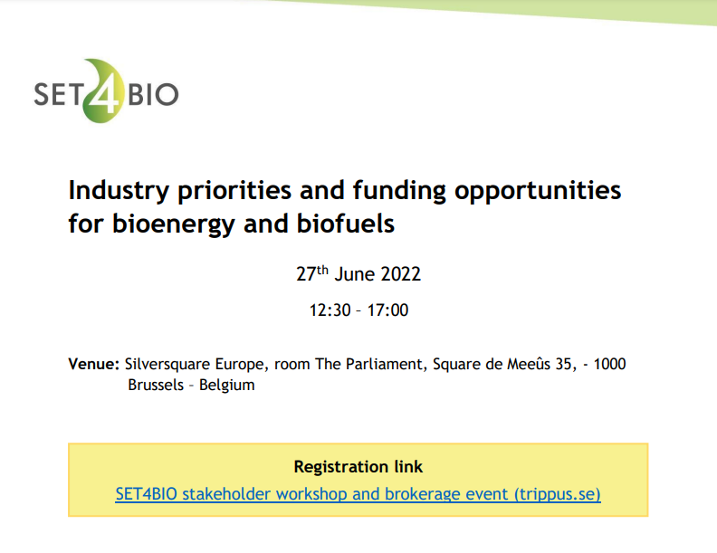 - 1 week 🗓️ 27 June 12.30-17.00
You have still time to register to the@Set4Bio workshop on industry priorities and funding opportunities for #bioenergy and #biofuels
- on site in Brussels 🇧🇪 & online🌐 

Go to the agenda👉bit.ly/3xDGTS7