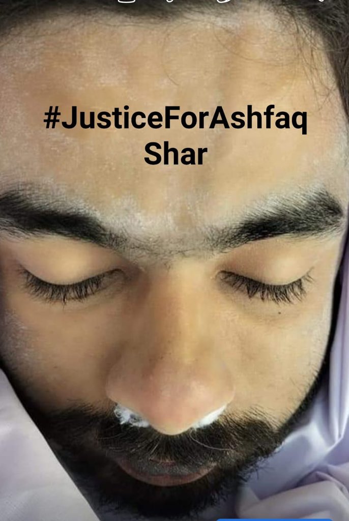 SharSafdar6's tweet photo. #JusticeForAshfaqShar https://t.co/XYUqNDUeDy