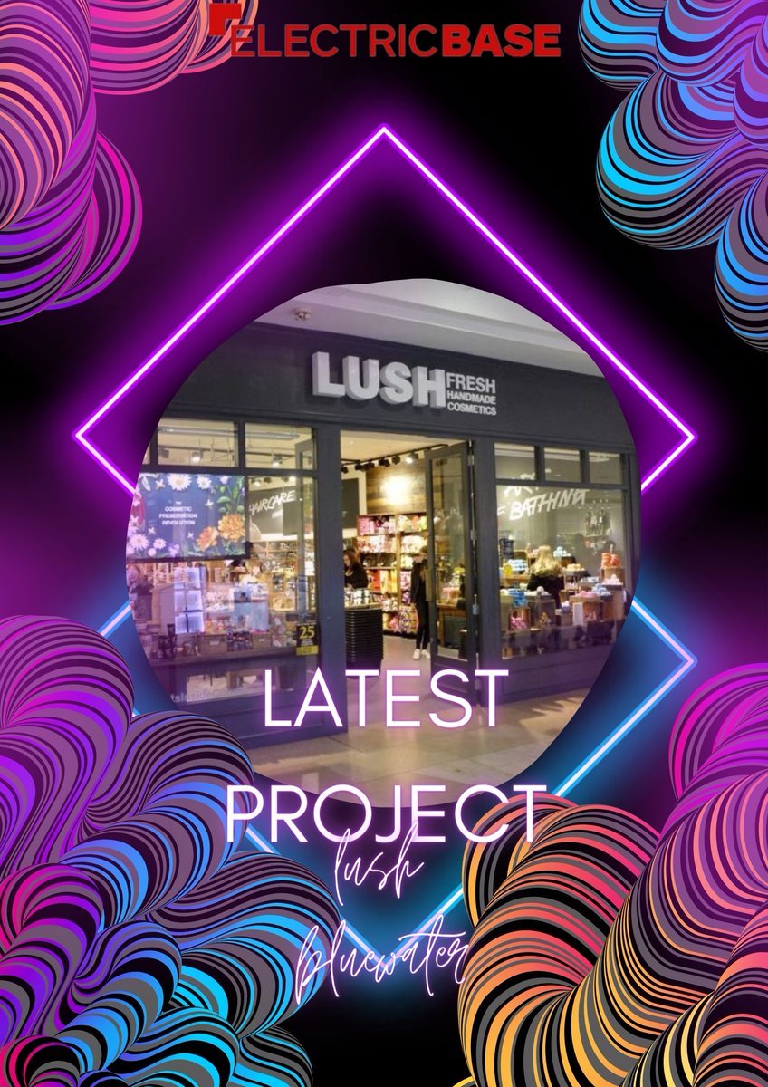 ElectricbaseC's tweet photo. one of our recently completed projects at lush bluewater a lovely project take a look for yourself when your out shopping in the bluewater shopping center.
#electrician #shopfitting #projectsupply #electrical #electricianlife
#shopping #bluewater https://t.co/FbKhRU53g5