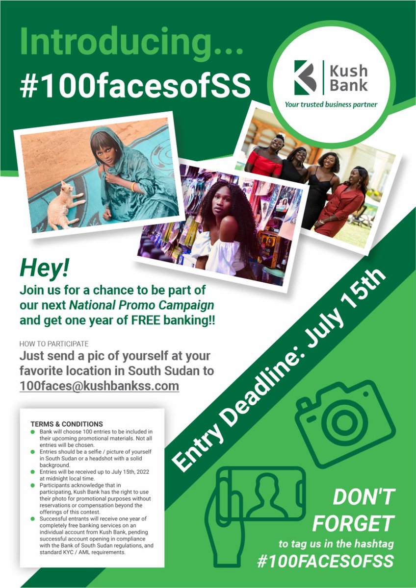 KushBankSS's tweet photo. Want to have your face up in lights all over the country? #100FacesofSS is live and running. Send us your best selfie/picture at your favourite location in #SouthSudan to 100facesofSS@kushbankss.com or tag us in with the hashtag #100facesofSS for a chance to be featured.  #SSOT https://t.co/yOi4WyIE9W
