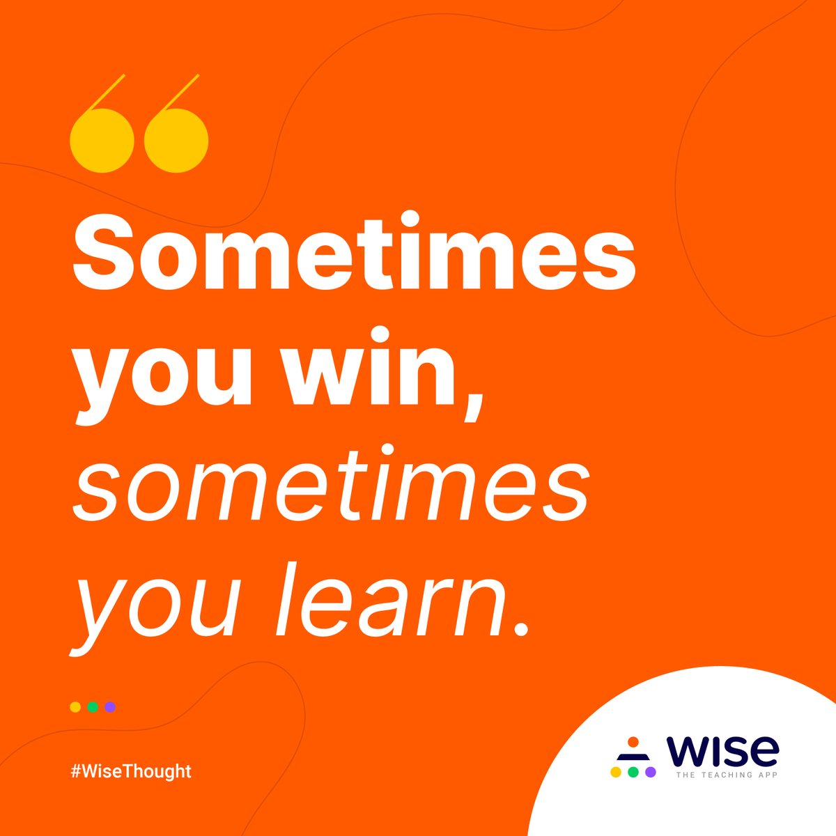 wiseapplive's tweet photo. Not every day can be a win

#education #educational #onlineteaching #onlineeducation #learn #learning #teaching #teachingapp #teach #wise #wiseteachingapp #wisethought #wisequotes #wisewords https://t.co/Gi5qurR8i8
