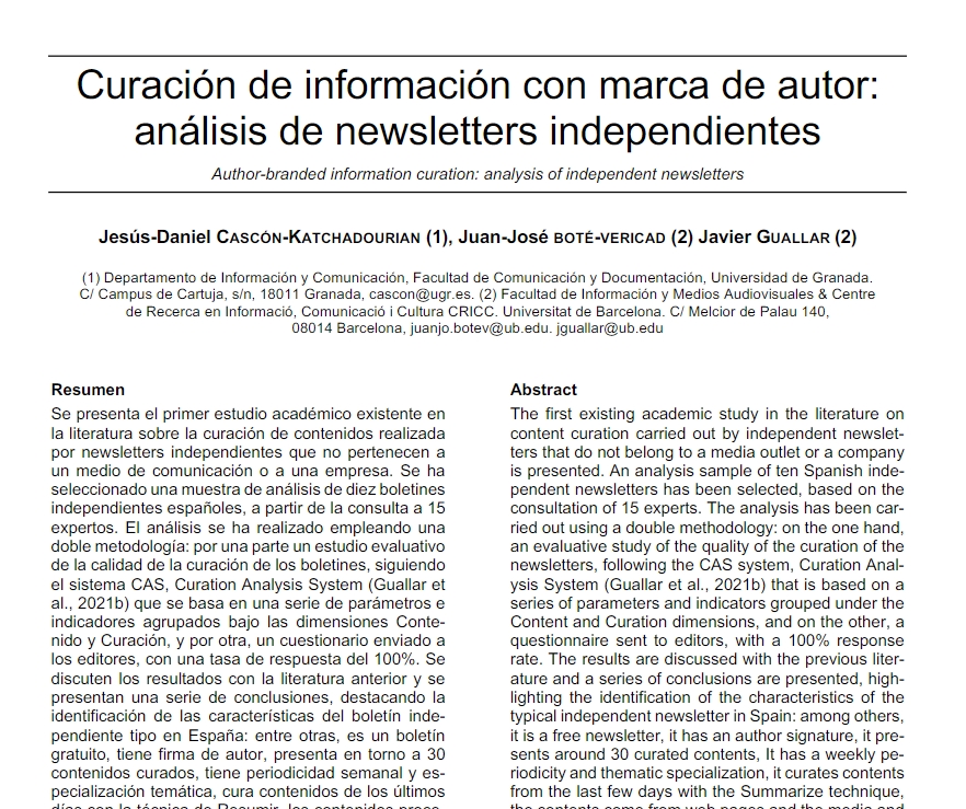 Javier Guallar (@jguallar) on Twitter photo Recién publicado nuevo artículo de investigación sobre #contentcuration en #newsletters ⬇️
Curación de información con marca de autor: análisis de newsletters independientes, junto a Jesús Cascón <a href="/jjbotev/">Juanjo Boté | @jjbotev@ohai.social</a> en #Ibersid
Va hilo de resumen
doi.org/10.54886/ibers… Recién publicado nuevo artículo de investigación sobre #contentcuration en #newsletters ⬇️
Curación de información con marca de autor: análisis de newsletters independientes, junto a Jesús Cascón <a href="/jjbotev/">Juanjo Boté | @jjbotev@ohai.social</a> en #Ibersid
Va hilo de resumen
doi.org/10.54886/ibers…