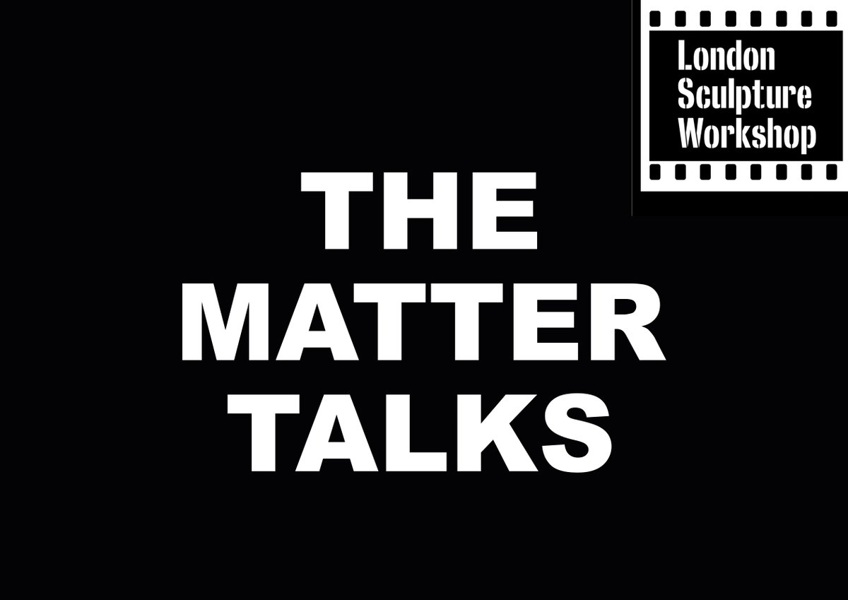 COMING THIS WEDNESDAY!
LSW launches 'The Matter Talks'.

Presented by artists/makers, they focus on their material inspirations, share their personal yet differing material approaches to making &amp; offer a unique insight to artistic processes that underpin the very act of making.