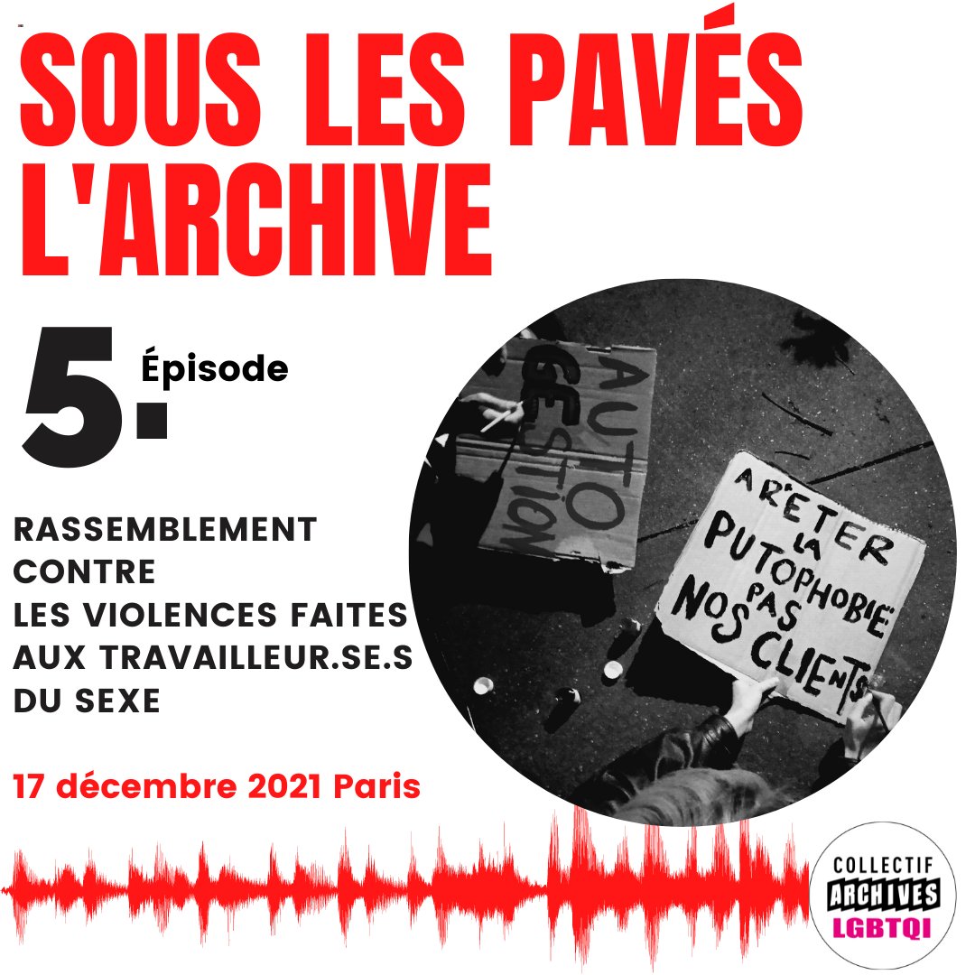 LgbtqiArchives's tweet photo. 🔥🔥 SOUS LES PAVÉS L’ARCHIVE, ÉPISODE 5 🔥🔥
RASSEMBLEMENT CONTRE LES VIOLENCES FAITES CONTRE LES TRAVAILLEUR·SE·S DU SEXE, 17 DÉCEMBRE 2021, PARIS
🎧 https://t.co/UU5g8upqeX
@STRASS_Syndicat
#archivesLGBTQI #LaFièvre #ArchivesAEcouter #DesArchivesPleinLesOreilles https://t.co/2hIxkY5a6Z