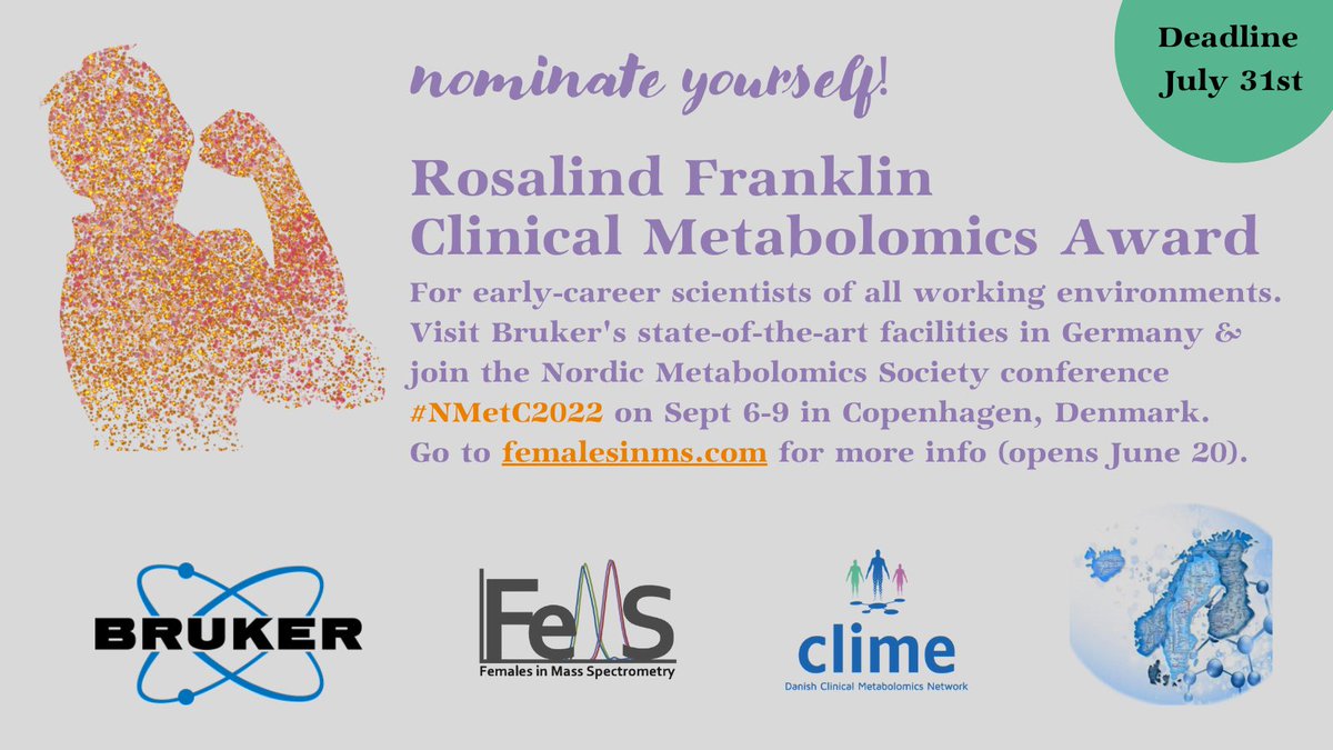 Now open!!! 
The Rosalind Franklin Clinical Metabolomics Award, 
An international award supported ⁦<a href="/bruker/">Bruker</a>⁩ ⁦<a href="/FemalesInMS/">Females in Mass Spectrometry (FeMS)</a>⁩ and clime.DK 
Share with your contacts, initiate nominations, prize ceremony in Copenhagen #NMetC2022
