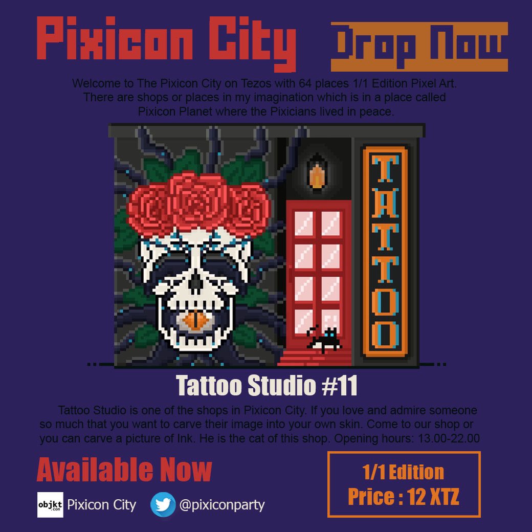 💀 Tattoo Studio (11/64) in Pixicon City 👾

🔥 Available Now on <a href="/objktcom/">objkt</a> 
🌹 Price : 12 $XTZ 
🕯 1/1 Ed Digital Hand Drawn

👁 objkt.com/asset/KT1Sr71Q…

#CleanNFTs #NFTCommunity #PixelArt #tezosnft #tezosart #tezoscollectors #Tezos #NFTColectors #objkt #NFT
