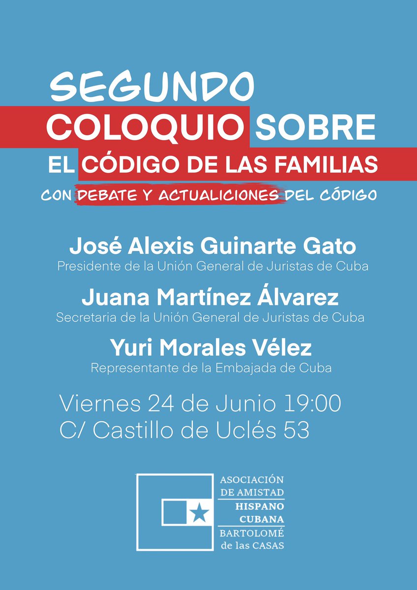 H_Cubana's tweet photo. ๐ II COLOQUIO sobre el #CodigoDeLasFamilias de #Cuba ๐จ๐บ
โ Josรฉ Alexis Guinarte Gato, Presidente de la #UGJC
โ Juana Martรญnez รlvarez, Secretaria de la #UGJC
โ Yuri Morales Vรฉlez, representante de la @embaCubaEspana
๐ Viernes 24 de junio
๐ 19:00 h
๐Local de la @H_Cubana https://t.co/UKH8SrT0WY