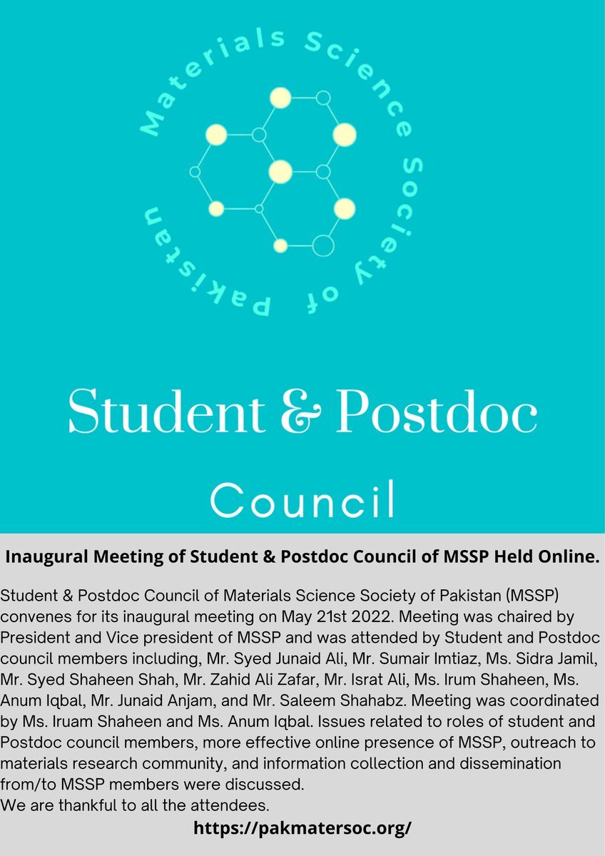 Inaugural Student &amp; Postdoc Council of Materials Science Society of Pakistan (pakmatersoc.org) Held.