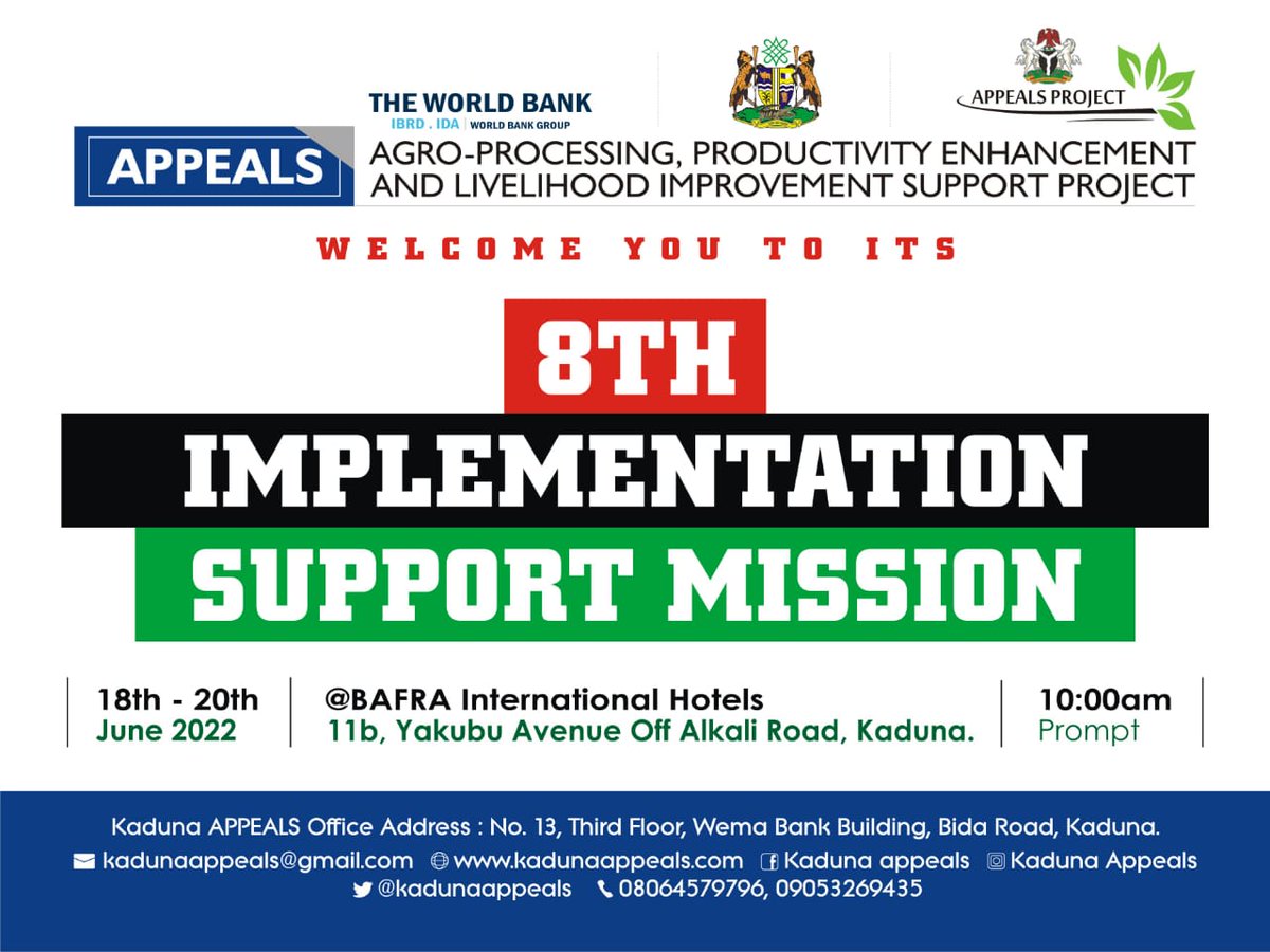 The 8th WorldBank/FGN Implementation Support Mission (ISM) opens in Kaduna...