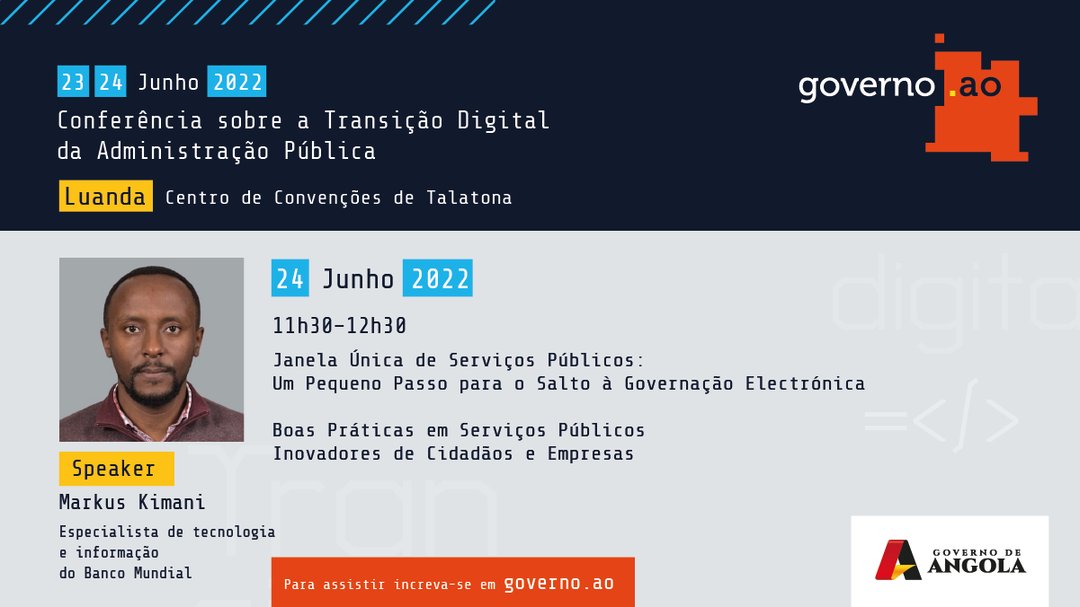 Governo_ao's tweet photo. Nos dias 23 e 24 de Junho, reuniremos tomadores de decisões tecnológicas, especialistas nacionais e internacionais em digitalização, estratégia e novas tecnologias.

#admimistraçãopública #digital #luanda #angola https://t.co/p0lyXLJNrz