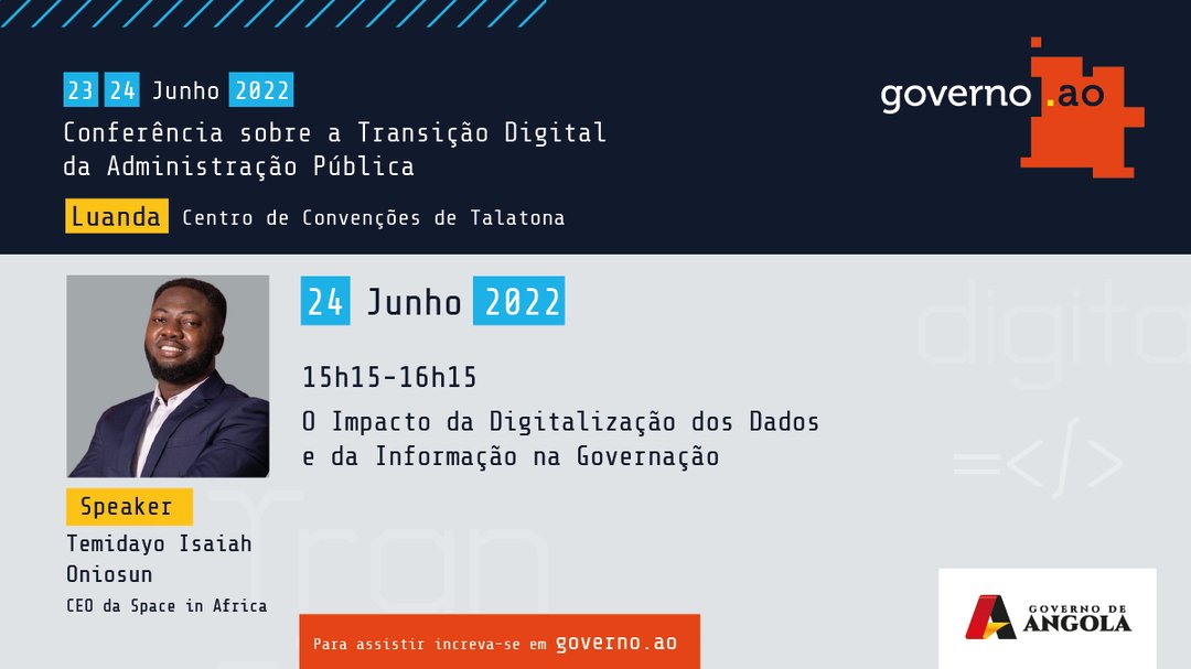 Governo_ao's tweet photo. Nos dias 23 e 24 de Junho, reuniremos tomadores de decisões tecnológicas, especialistas nacionais e internacionais em digitalização, estratégia e novas tecnologias.

#admimistraçãopública #digital #luanda #angola https://t.co/p0lyXLJNrz