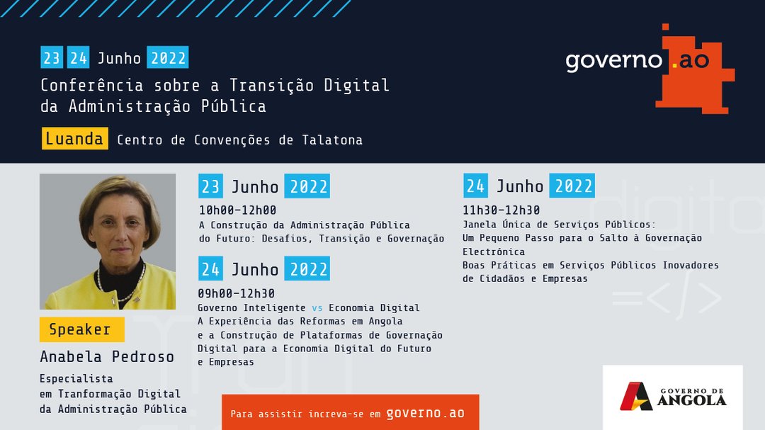 Governo_ao's tweet photo. Nos dias 23 e 24 de Junho, reuniremos tomadores de decisões tecnológicas, especialistas nacionais e internacionais em digitalização, estratégia e novas tecnologias.

#admimistraçãopública #digital #luanda #angola https://t.co/i7uoKVt249