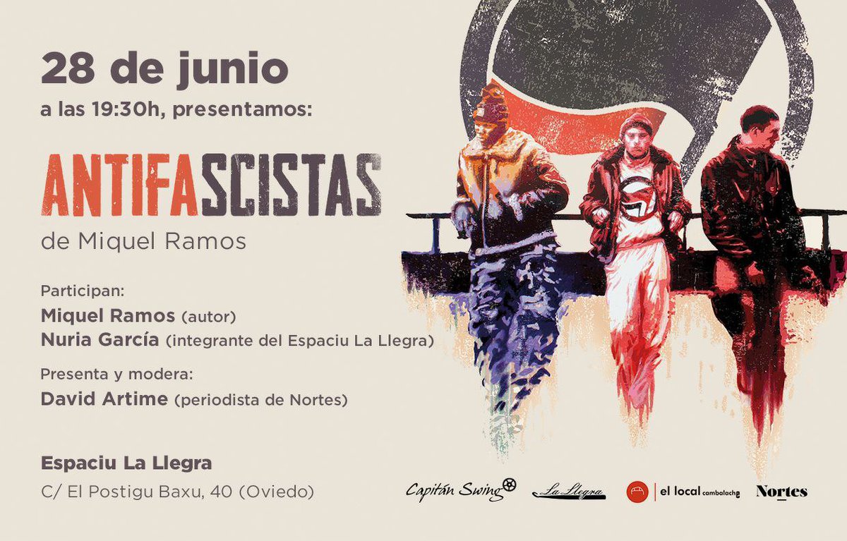Miquel_R's tweet photo. 💥 ASTURIES! 

Presentación del libro 'Antifascistas' @Capitan_Swing 

-28 de junio UVIEU 
-29 de junio XIXON https://t.co/kL2Iug1FjG
