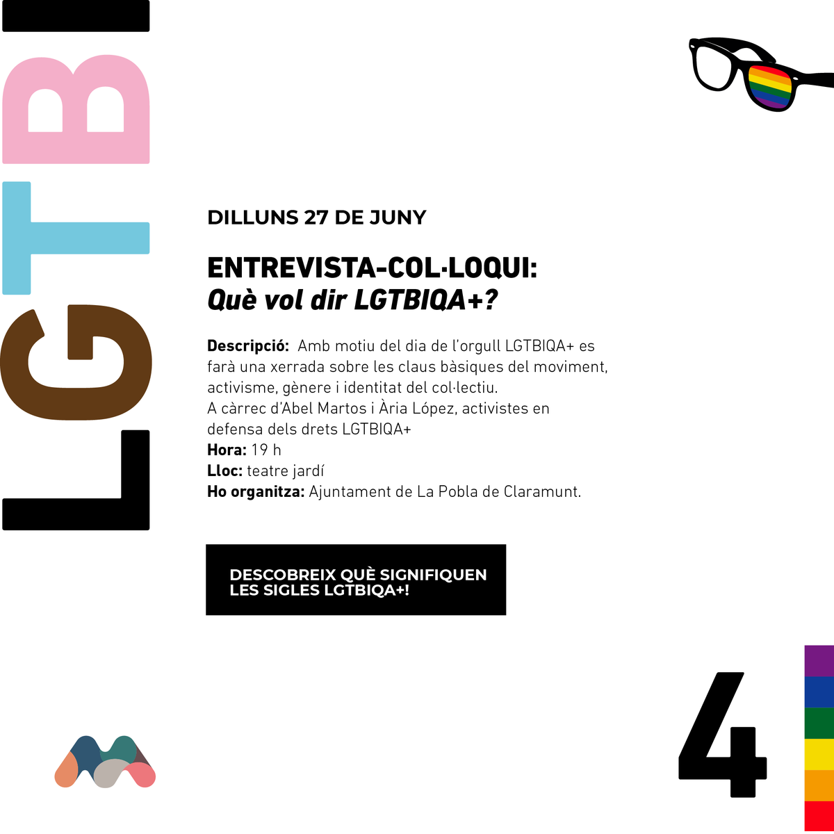 micod_cat's tweet photo. 🌈Coneixes les identitats del #LGTBIQA+? El proper dilluns parlem sobre les claus del moviment i el seu activisme. A càrrec d'@EnAbelMR i Ària López
📆Dl, 27 de juny
🕙19h
📍Teatre jardí (La Pobla de Claramunt)
#transformalamirada #28j 
@poblaclaramunt https://t.co/QdhTiQbnGF