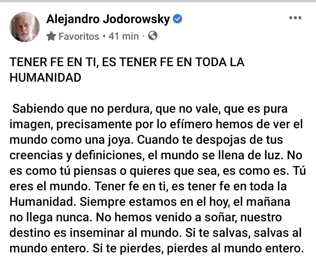 alejodorowsky's tweet photo. TENER FE EN TI, ES TENER FE EN TODA LA HUMANIDAD https://t.co/hSWm98bmku