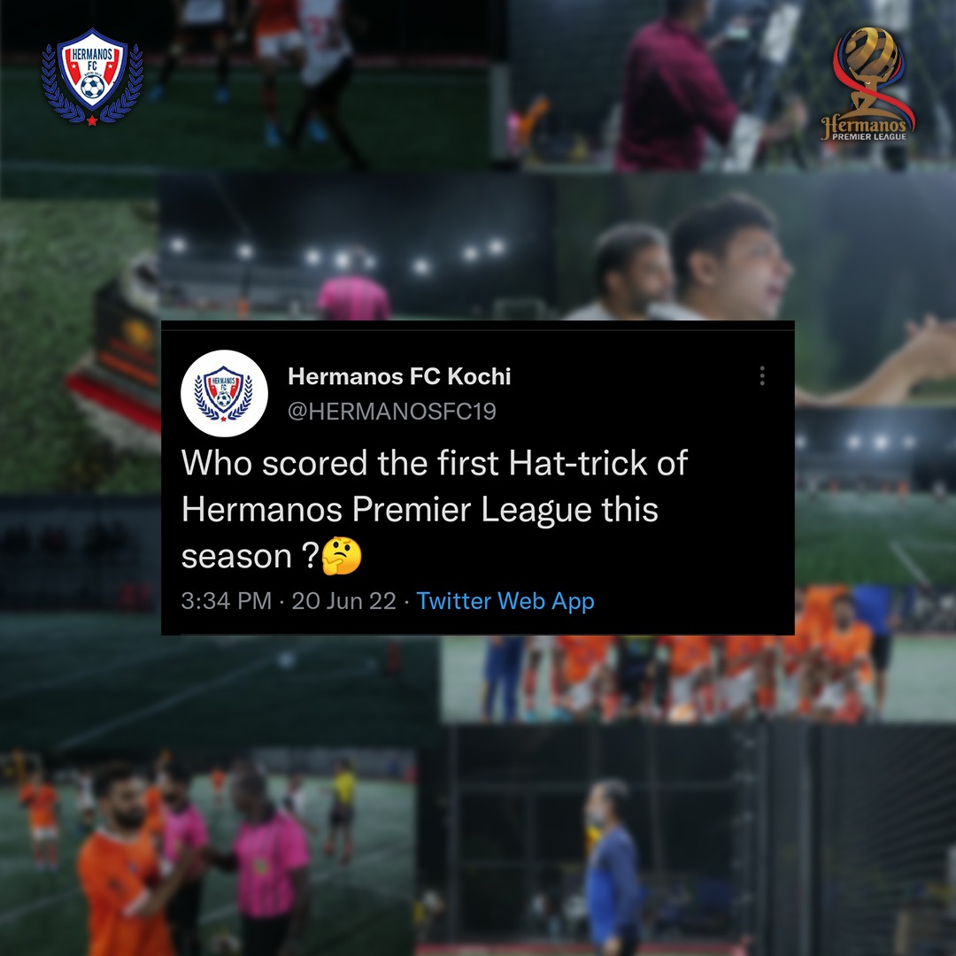 HERMANOSFC19's tweet photo. Who was the first hat-trick scorer of the season?

Comment below !!

#hattrick #goalscorer #goal #football #soccer #hermanos #hermanosfc #PremierLeague
#kochi #sevensleaguefootball https://t.co/ONcwzOPT2m