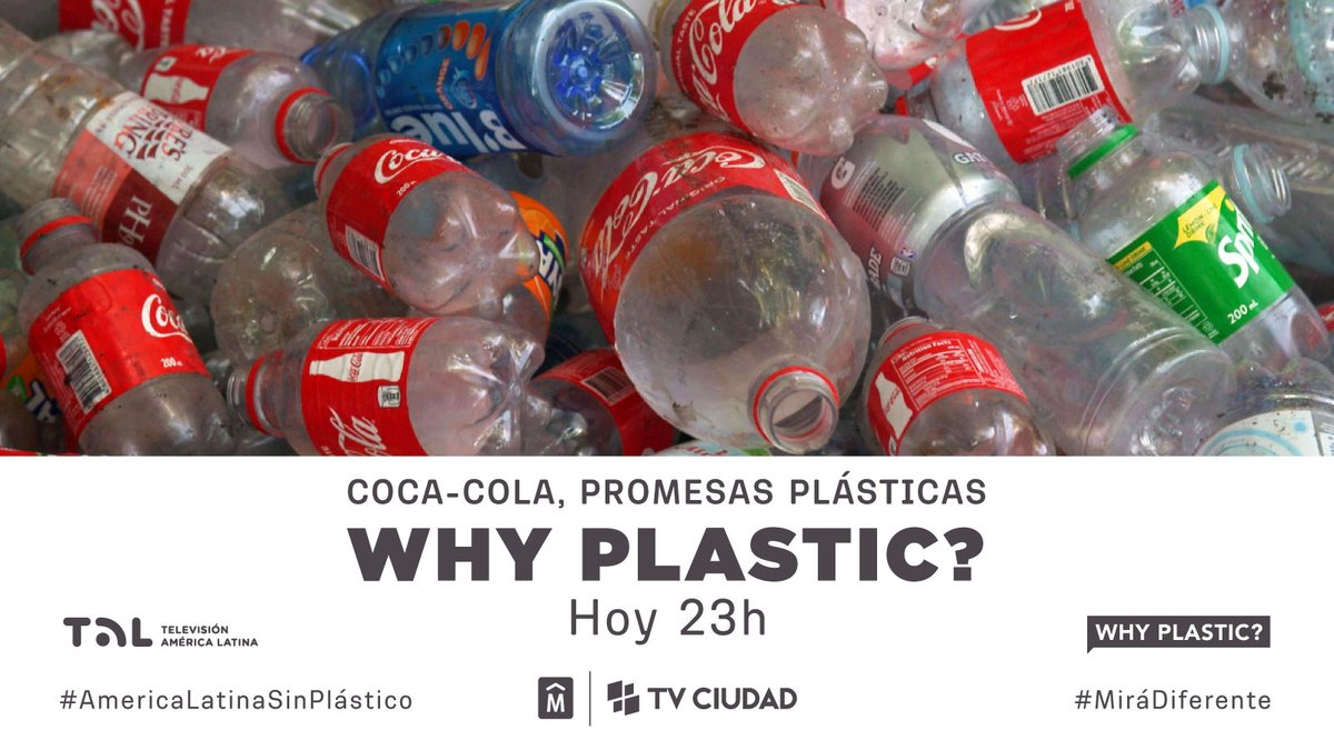 TVCIUDADuy's tweet photo. 🌎 ♻️ SERIE » "Coca cola, promesas de plástico", segundo documental de la serie #WhyPlastic
¿Puede el mayor productor de refrescos del mundo cambiar el rumbo de los residuos plásticos? ¿Cumple con los compromisos asumidos en "Un mundo sin residuos?
📺 Jueves 23h #TVCiudad https://t.co/RctGjcH7ia