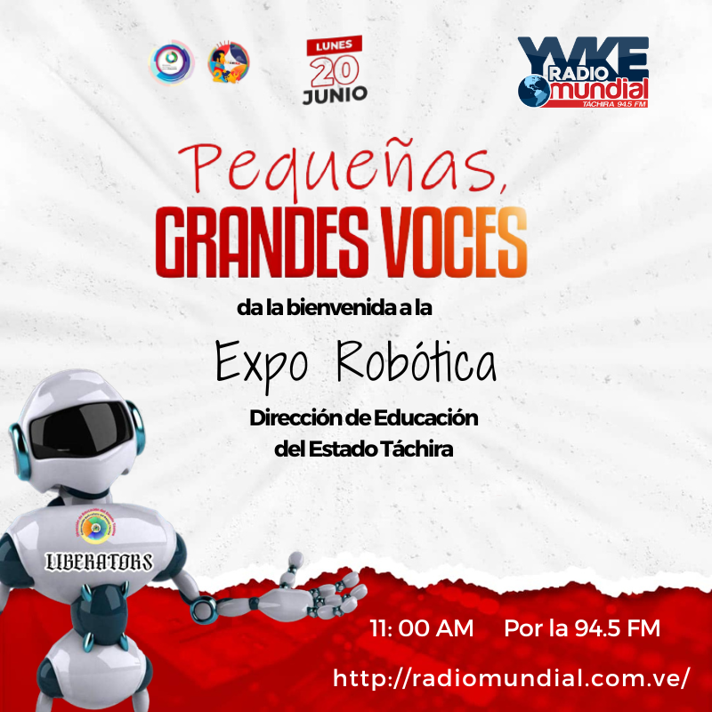 crauetdt's tweet photo. #Táchira | Expo Robótica 2022 “La ciencia y la tecnología Educativa”, busca motivar a lxs niñxs a aprender sobre robótica, tecnología, ciencia, entre otros campos 📻 conoce más sintonizando 94.5FM @YVKE_Mundial ⏰11am 
@MPPEDUCACION 
@DirEduTachira 

#20Jun
#SomosPatriaSoberana https://t.co/5WQzrWoylq