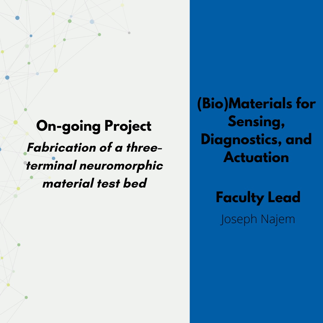 LiMC2_PennState's tweet photo. One of our Core Research Topics is (Bio)Materials for Sensing, Diagnostics, and Actuation. Our on-going project on this topic is the abrication of a three-terminal neuromorphic material test bed. Please visit https://t.co/R5AByMEuUz for more. #livingmaterials #LiMC2 @NajemJS https://t.co/oSR9v23cQJ