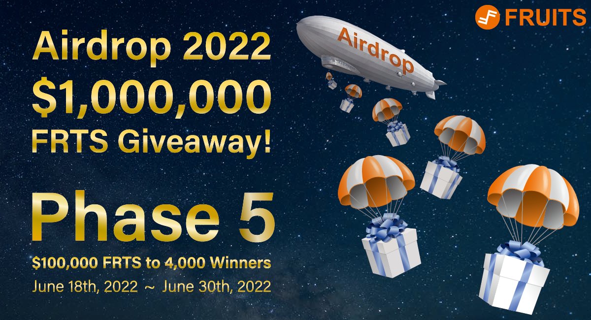 🔥Airdrop 2022: Phase 5🔥

Celebrating our new website and the completion of our hard fork!!!🎉

💵Total Reward: 100K USD Worth of $FRTS
🚨4,000 Winners are selected randomly

Follow the instructions to participate!👇
🌐fruitsc.org/frts-2022-aird…

#Crypto #Airdrops #Blockchain