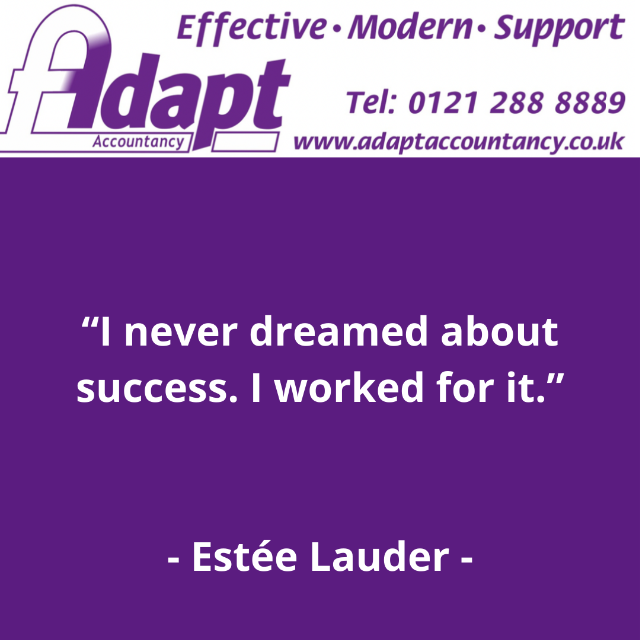 adapt123's tweet photo. Happy Monday everyone
Here is our quote of the day
I never dreamed about success. I worked for it
-Estée Lauder-
#interstates #bankofengland #business #adaptaccountancy #businessgrowth #quotes #accountancy #accountingservices #businesssolutions #lifelessons https://t.co/H1BXuKHfpZ