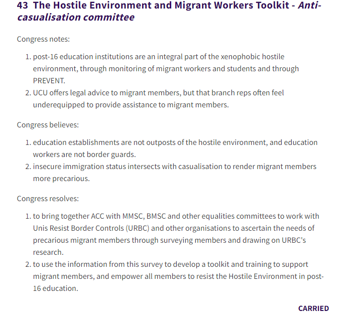 This motion put together by the @UCUAnti_Cas passed at the recent UCU Congress. @UnisNotBorders is looking forward to working with @UCUAnti_Cas, @UCUPostgrads & the wider @ucu network in making this toolkit happen. The motion can be seen here: ucu.org.uk/article/12302/…