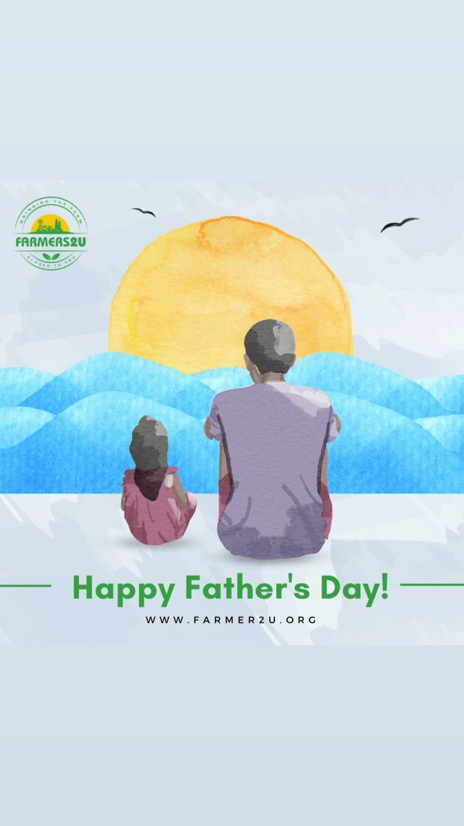 Happy Fathers Day
#Farmers2u 
#feednigeria