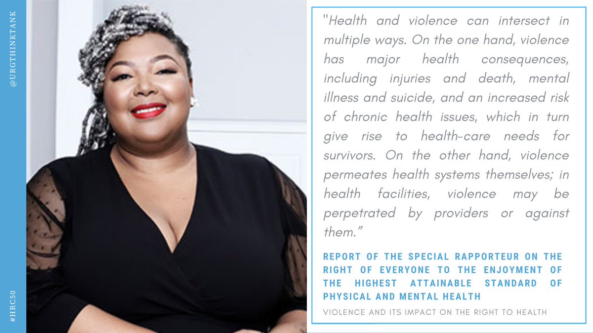 URGthinktank's tweet photo. 🔜 Up next at #HRC50: Dr Tlaleng Mofokeng @drtlaleng, #SpecialRapporteur on the right to #health presents her report on #violence &amp; its impact on the #RightToHealth
 
📘Read the report here: https://t.co/MtHoSvP5F3

📺Watch it live here:
https://t.co/fwlGzUWfch https://t.co/BqzADeMzh4