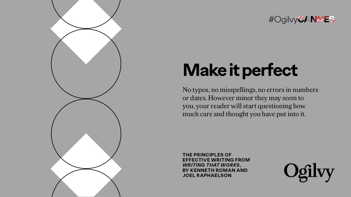 Ogilvy's tweet photo. There are a number of principles that are key to effective writing, no matter what you write.

Your #CannesLions2022 from #WritingThatWorks – because people who write well do well.

Check out more #AgencyVoices, here: https://t.co/AOHeZ3ez4w https://t.co/YqNQoORH9K