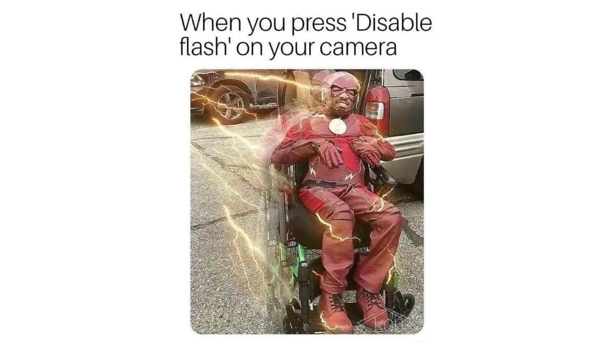 When you Press on your camera flash for disable but there is another flash  is disable. #memes #funnymemes #camera #relatable #fun #cctv #firstcamera  #picture #cameramemes #comedy #humor #cctvmonitoring