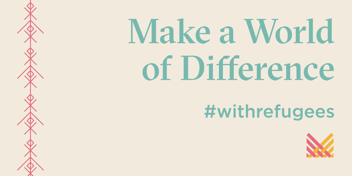 100M people have now had to flee their homes. It is clear that we all must work together to protect their right to seek asylum &amp; to find ways to enable displaced people to rebuild their lives in dignity. We stand #withrefugees &amp; are committed to Make a World of Difference.