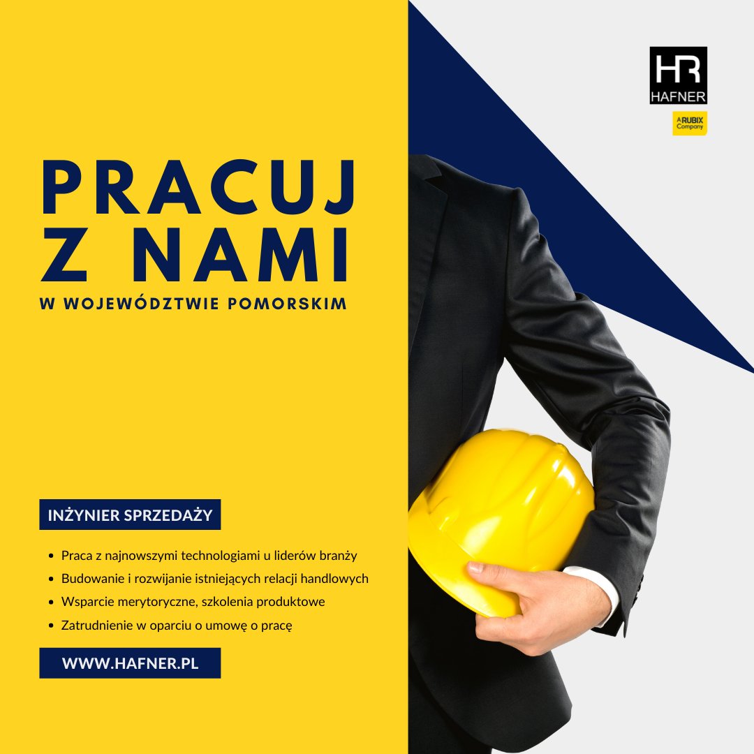 HAFNER Sp. z o.o. (@hafner_spzoo) on Twitter photo Pracuj z nami!
Miasto: #Trójmiasto i #WojewództwoPomorskie
Czekamy na Twoje CV: malgorzata.kowalska@rubix.com
Możesz też zgłosić się przez formularz #Pracujpl
lnkd.in/e7Ai_i6s
#Gdańsk #Gdynia #Sopot #Pomorskie #praca #hr #cv #ofertypracy #przedstawicielhandlowy #hafner Pracuj z nami!
Miasto: #Trójmiasto i #WojewództwoPomorskie
Czekamy na Twoje CV: malgorzata.kowalska@rubix.com
Możesz też zgłosić się przez formularz #Pracujpl
lnkd.in/e7Ai_i6s
#Gdańsk #Gdynia #Sopot #Pomorskie #praca #hr #cv #ofertypracy #przedstawicielhandlowy #hafner