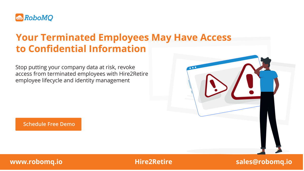robomq's tweet image. Get rid of the #security and compliance risk associated with #terminating employees by de-provisioning in real time with #RoboMQ's #Hire2Retire employee lifecycle and identity management.
Schedule a free demo to know more bit.ly/3Qzik1h  
#hristoad
