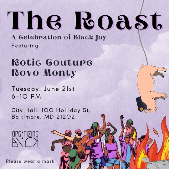 OrganizingBlack's tweet photo. We're turning up the heat on the #pigs this Tuesday because our city needs to #DefundBPD and #invest in Black communities, Black #queer and #trans ppl, and LITERALLY EVERYTHING but police.
Come kick it with us as we #RoastThePigs
#PrideWasARiot #PoliceFreeSchools #DefundPolice https://t.co/Ebyq3gZMPu