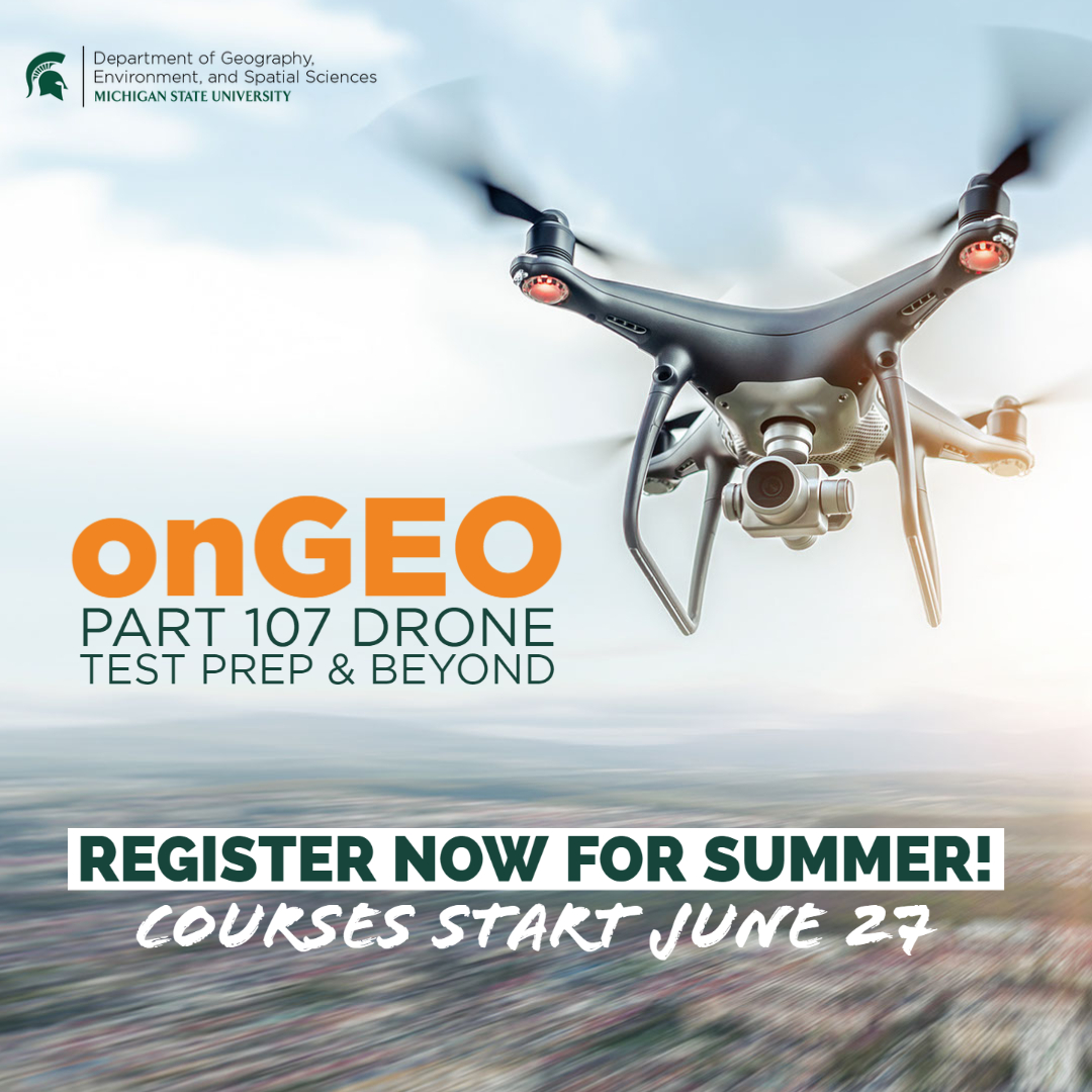 onGEOatMSU's tweet photo. Did you know that flying drones for non-recreational applications requires operators to obtain a Remote Pilot Certificate from the FAA? Our onGEO Part 107 Drone Test Prep &amp; Beyond course can prepare you for this exam. No prerequisites. https://t.co/r6LeAGDBJP #Part107 #drones https://t.co/mtWNBBZKi1