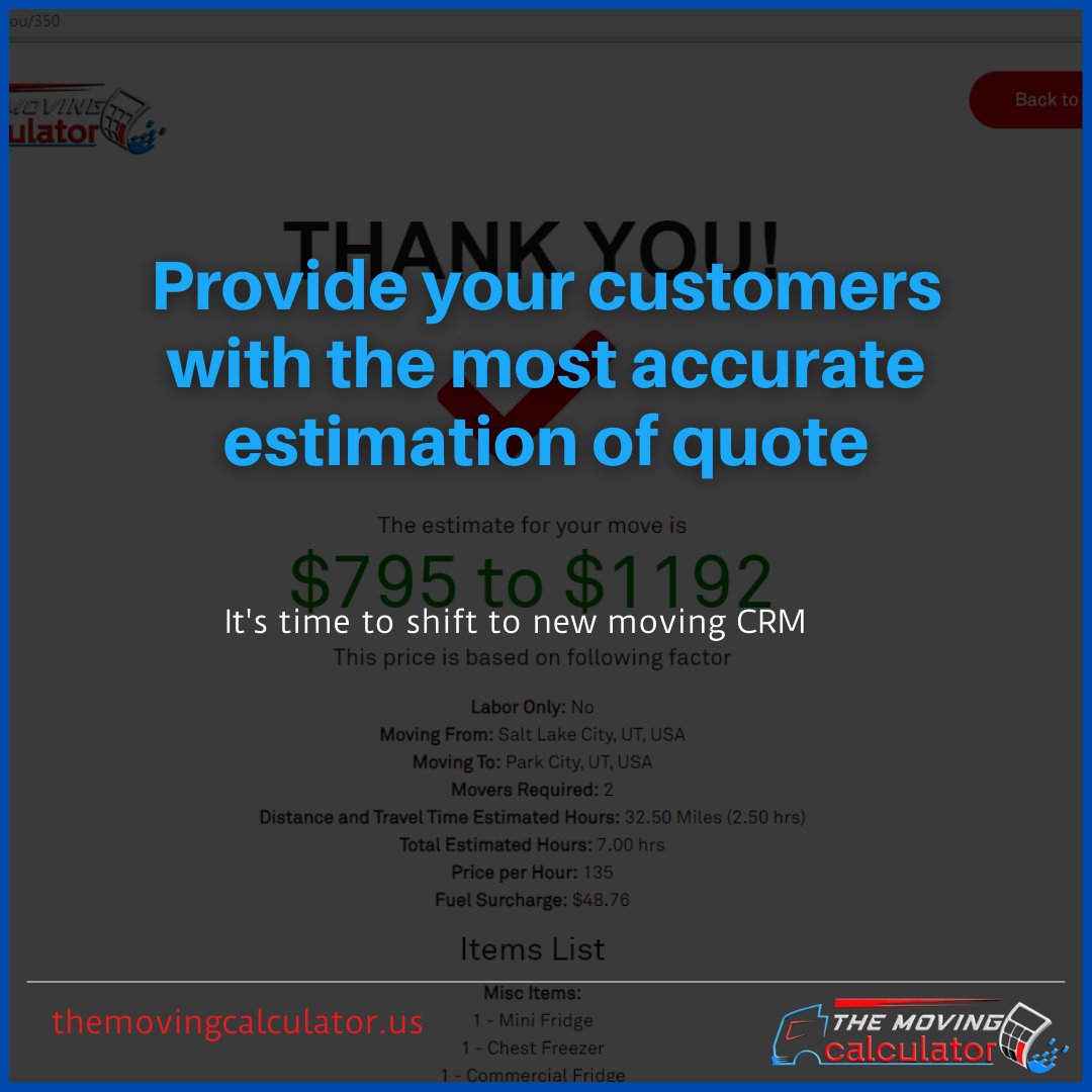 moving_cal's tweet image. Get Instant Quotes on "The Moving Calculator!"
It's time to take your moving business to the next level.

#movingcompany #movingestimates #customerengagement #automatedleadnurturing  #smartmoving #digitalinventory #movingsoftware #movingcrm #storagesoftware #themovingcalculator