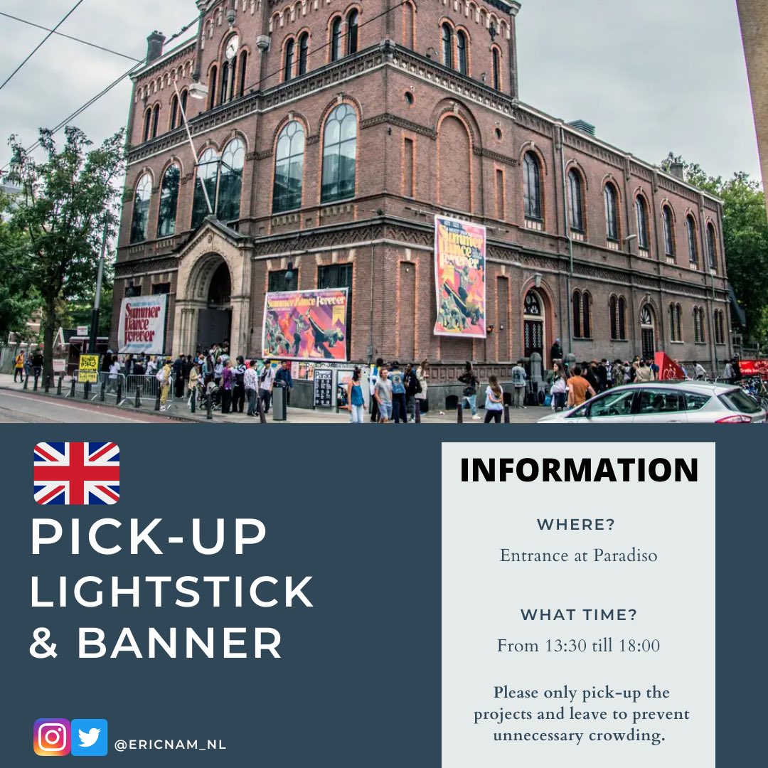 EricNam_NL's tweet photo. English &amp; Dutch Translation post!
-
You can pick up/buy a lightstick tomorrow at the entrance of Paradiso from 13:30 till 18:00. We will post a picture of where we’ll be standing tomorrow afternoon! #namsterdam #ericnam #paradiso #namsterdam2022 https://t.co/PmTvmb6m5x