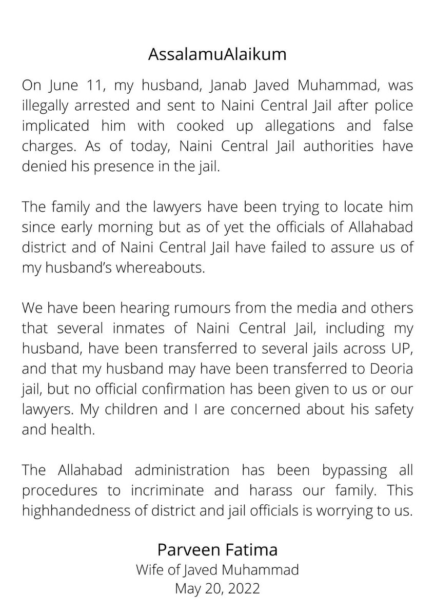Jail authorities and district administration have denied presence of my father, Janab Javed Muhammad, in the Naini Central Jail where he was kept following his arrest. We are concerned about his safety and health!