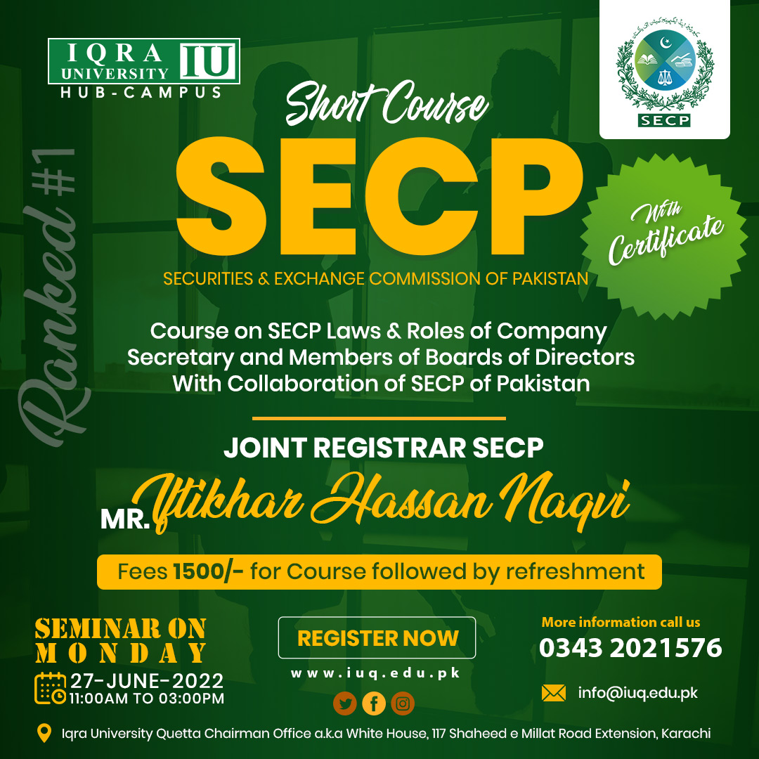 IUQuetta's tweet photo. IQRA UNIVERSITY HUB campus is offering the much-awaited SECP SHORT COURSE CERTIFICATION. 

Registration Link: https://t.co/XFStfHJKd6

#IUHUB #HunaidLakhani #IqraUniversityHub #Iamiqra #IUhubcampus #HUBcampus #shortcourse #seminar #TopRankedUniversity #QualityEducation https://t.co/J0pUBwWkSe
