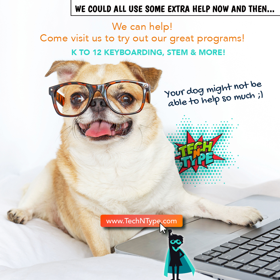 We could all use some help now and then. Our dog may want to give a hand, but they have paws... Come visit us at techntype.com to see how we can help!

#digitaleducation #teachersofinstagram #backtoschool2022
