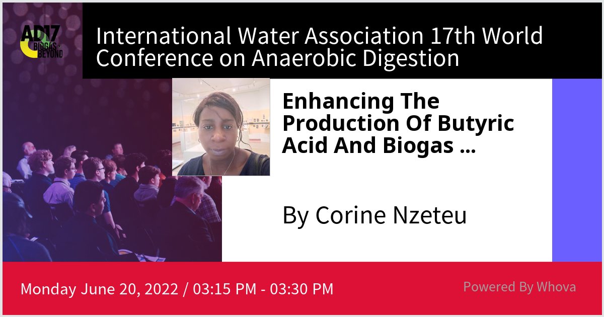 I am speaking at International Water Association 17th World Conference on Anaerobic Digestion. Please check out my talk if you're attending the event! #AD17 #AnaerobicDigestion #BeyondBiogas - via #Whova event app